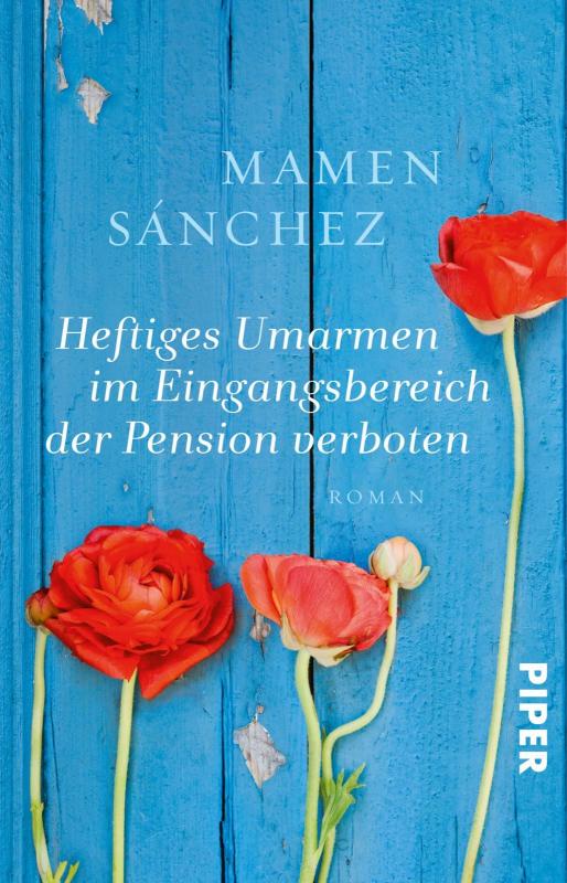 Cover-Bild Heftiges Umarmen im Eingangsbereich der Pension verboten