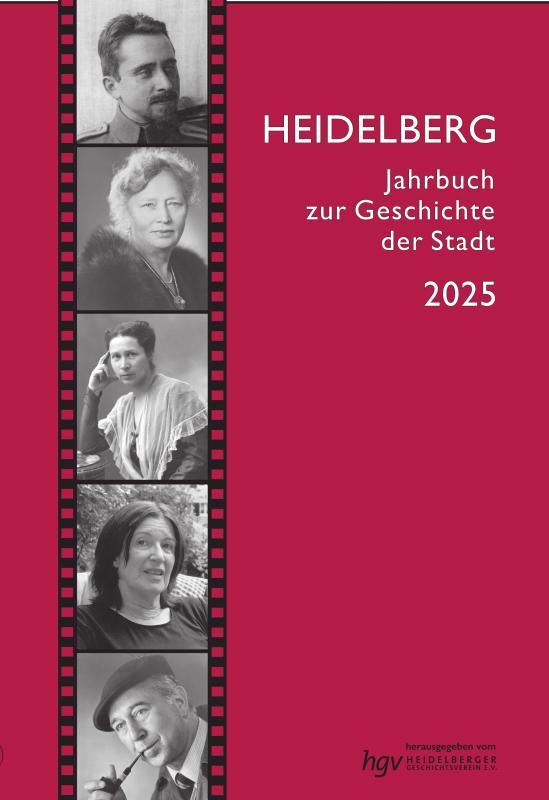 Cover-Bild Heidelberg. Jahrbuch zur Geschichte der Stadt / Heidelberg. Jahrbuch zur Geschichte der Stadt 2025, Jahrgang 29