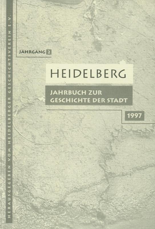 Cover-Bild Heidelberg. Jahrbuch zur Geschichte der Stadt