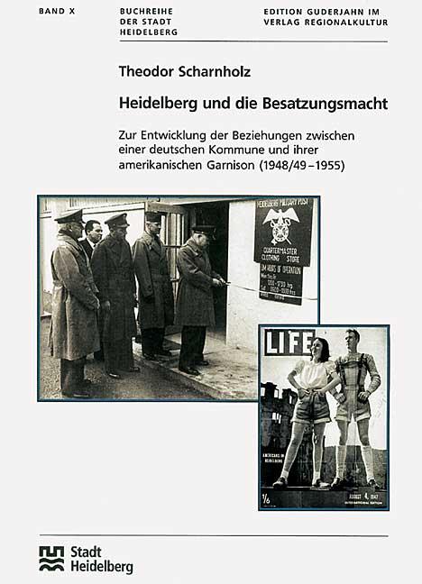 Cover-Bild Heidelberg und die Besatzungsmacht