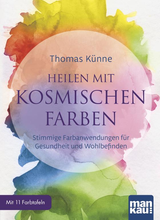 Cover-Bild Heilen mit kosmischen Farben