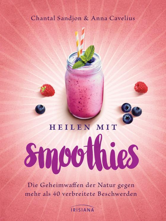 Cover-Bild Heilen mit Smoothies