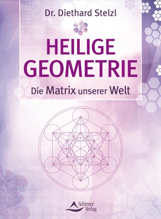 Cover-Bild Heilige Geometrie – die Matrix unserer Welt