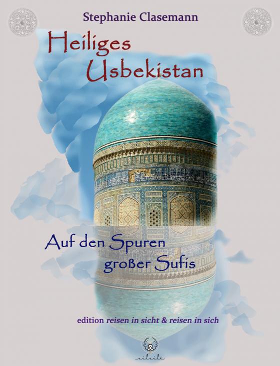 Cover-Bild Heiliges Usbekistan
