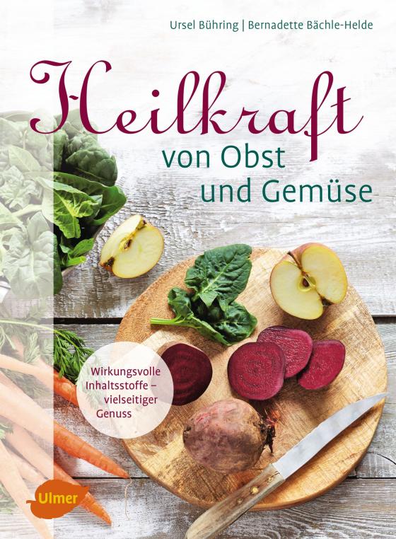 Cover-Bild Heilkraft von Obst und Gemüse