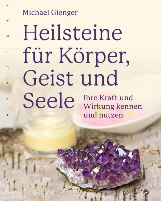 Cover-Bild Heilsteine für Körper, Geist und Seele