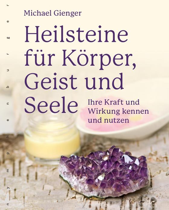 Cover-Bild Heilsteine für Körper, Geist und Seele