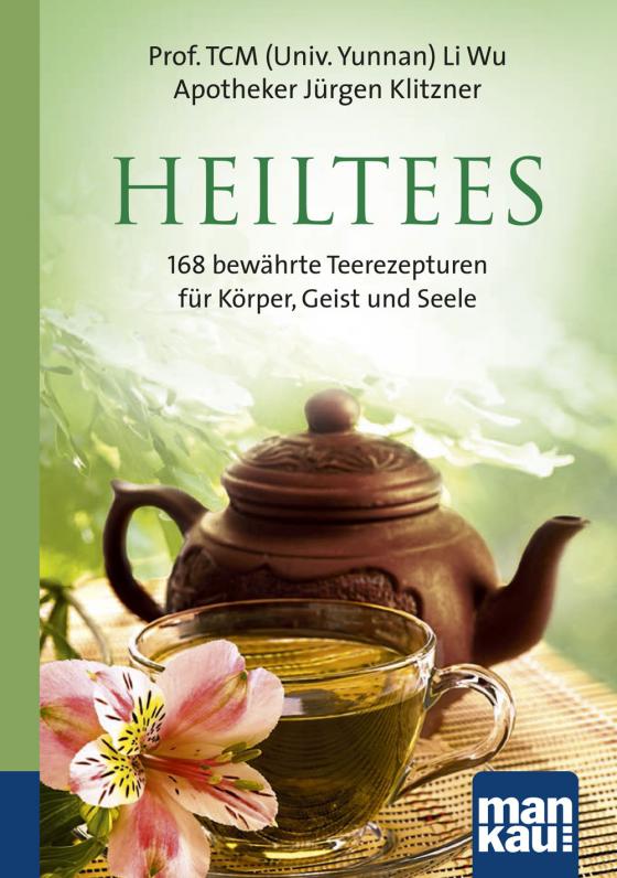 Cover-Bild Heiltees. Kompakt-Ratgeber