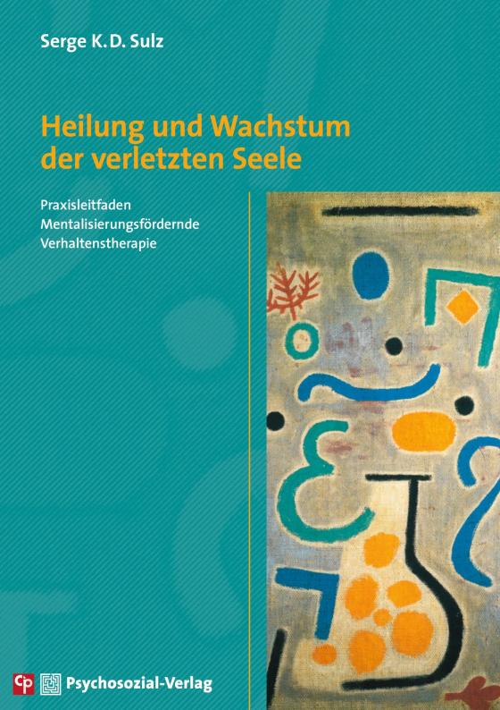 Cover-Bild Heilung und Wachstum der verletzten Seele