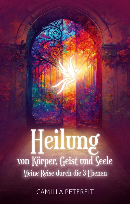 Cover-Bild Heilung von Körper, Geist und Seele