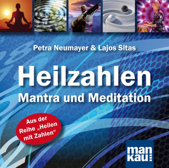 Cover-Bild Heilzahlen - Mantra und Meditation