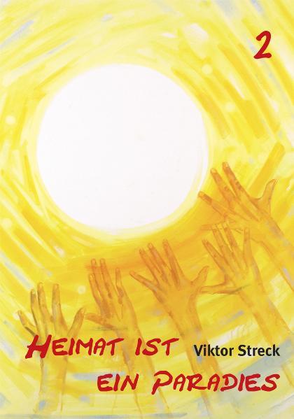 Cover-Bild Heimat ist ein Paradies, Band 2