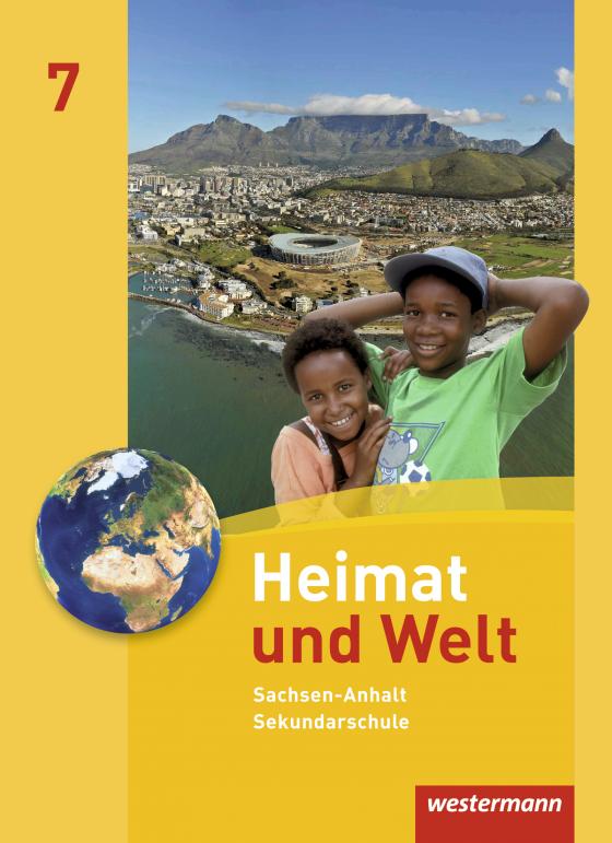 Cover-Bild Heimat und Welt - Ausgabe 2010 für die Sekundarschulen in Sachsen-Anhalt