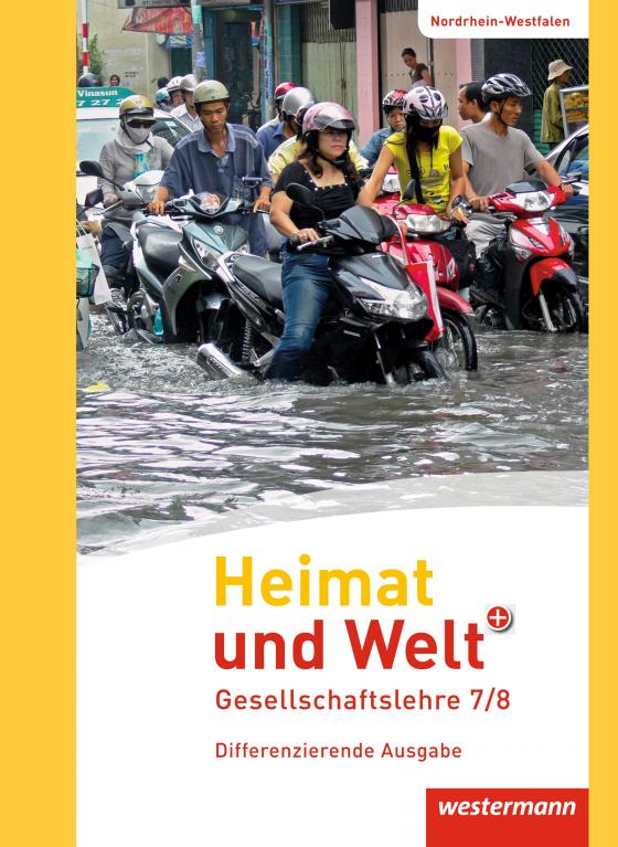 Cover-Bild Heimat und Welt PLUS - Ausgabe 2013 für Sekundarschulen in Nordrhein-Westfalen