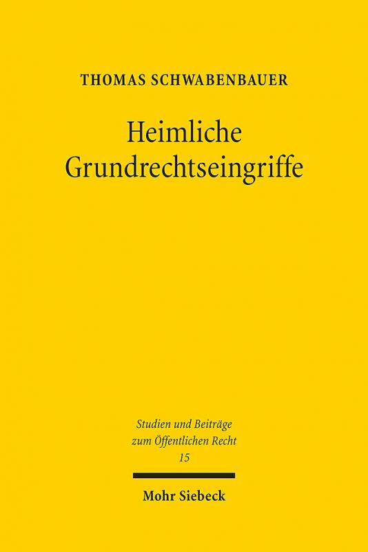 Cover-Bild Heimliche Grundrechtseingriffe