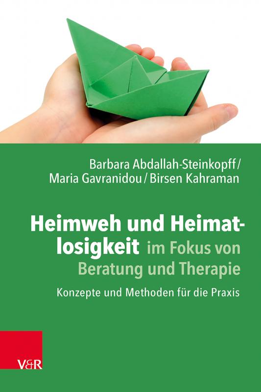 Cover-Bild Heimweh und Heimatlosigkeit im Fokus von Beratung und Therapie