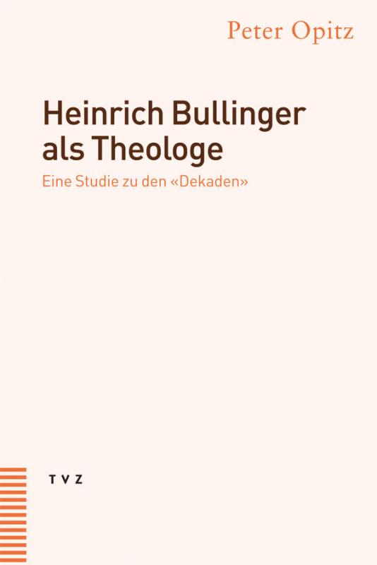Cover-Bild Heinrich Bullinger als Theologe