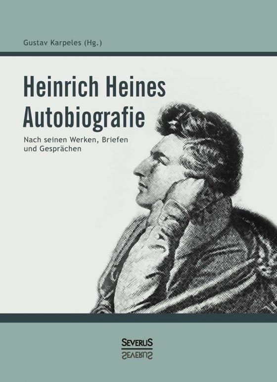 Cover-Bild Heinrich Heines Autobiografie