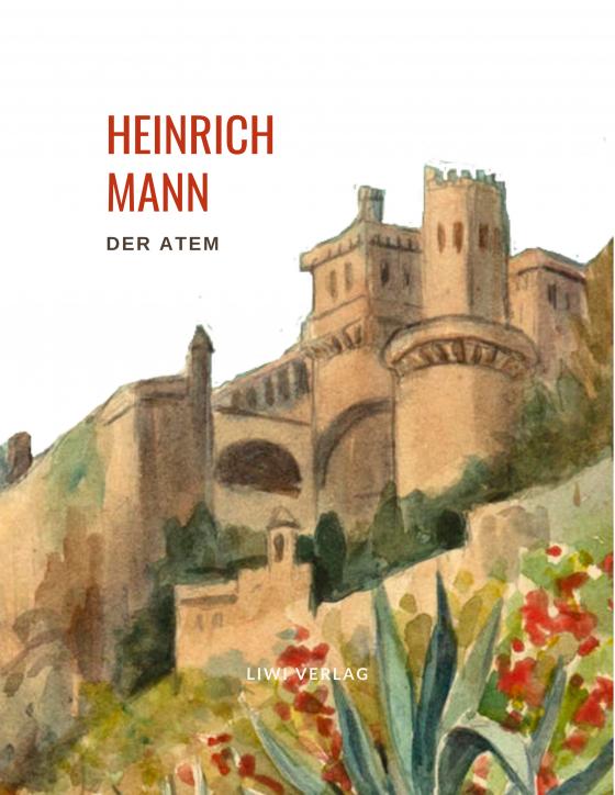 Cover-Bild Heinrich Mann: Der Atem.