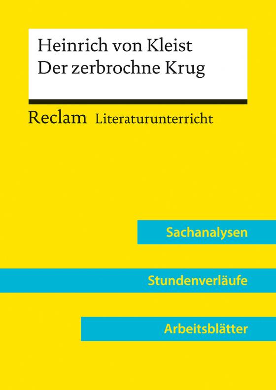 Cover-Bild Heinrich von Kleist: Der zerbrochne Krug (Lehrerband) | Mit Downloadpaket (Unterrichtsmaterialien)