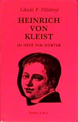 Cover-Bild Heinrich von Kleist. Im Netz der Wörter