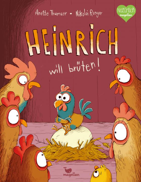 Cover-Bild Heinrich will brüten!