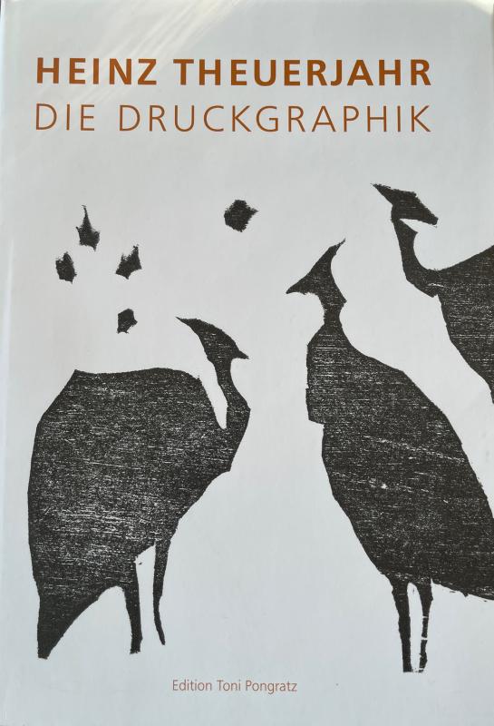 Cover-Bild Heinz Theuerjahr, Die Druckgraphik