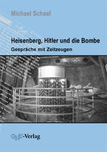 Cover-Bild Heisenberg, Hitler und die Bombe