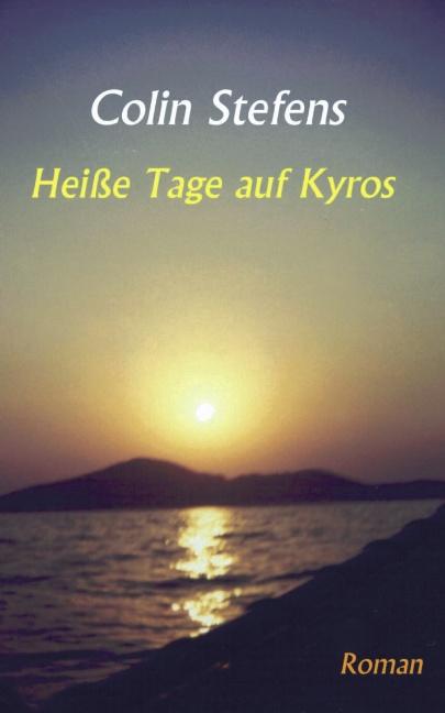 Cover-Bild Heisse Tage auf Kyros