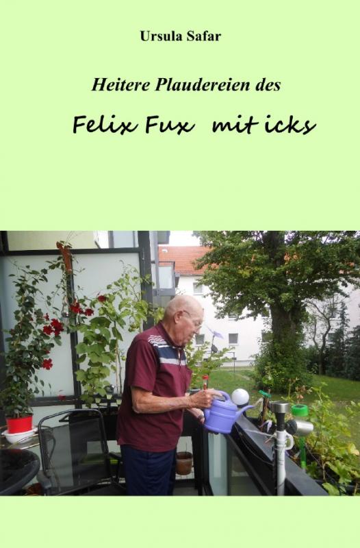 Cover-Bild Heitere Plaudereien mit Felix Fux mit icks