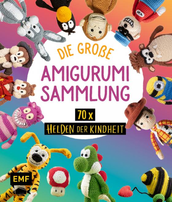 Cover-Bild Helden der Kindheit – Die große Amigurumi-Sammlung für Disney-Fans