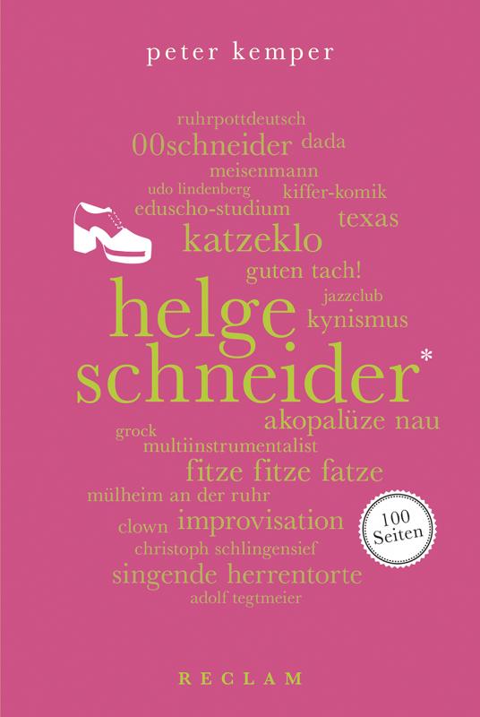 Cover-Bild Helge Schneider. 100 Seiten