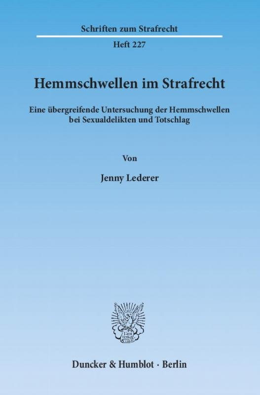 Cover-Bild Hemmschwellen im Strafrecht.