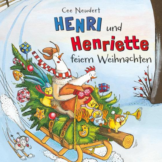 Cover-Bild Henri und Henriette: Henri und Henriette feiern Weihnachten