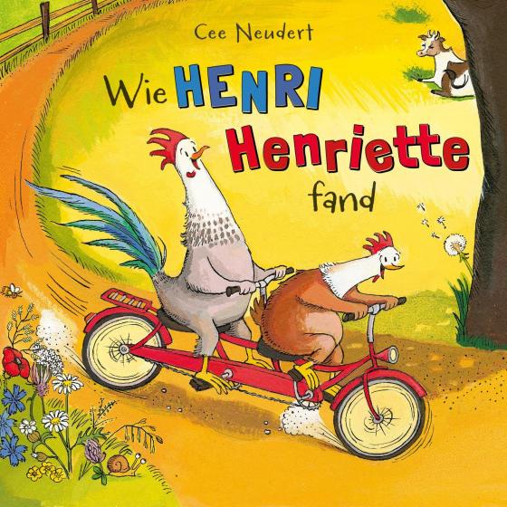 Cover-Bild Henri und Henriette: Wie Henri Henriette fand