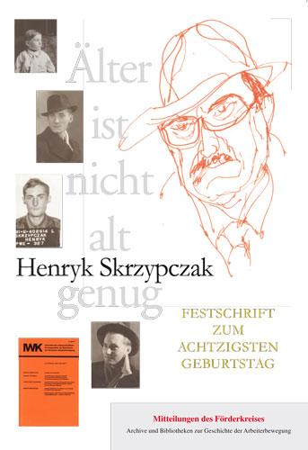 Cover-Bild Henryk Skrzypczak: Älter ist nicht alt genug