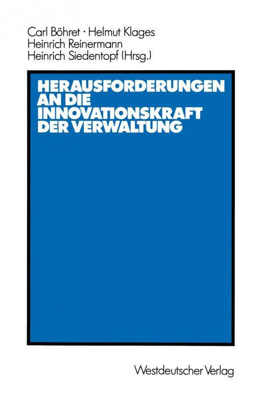 Cover-Bild Herausforderungen an die Innovationskraft der Verwaltung