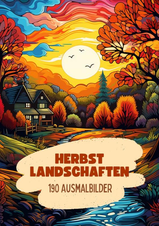 Cover-Bild Herbst Landschaften - 190 Ausmalbilder