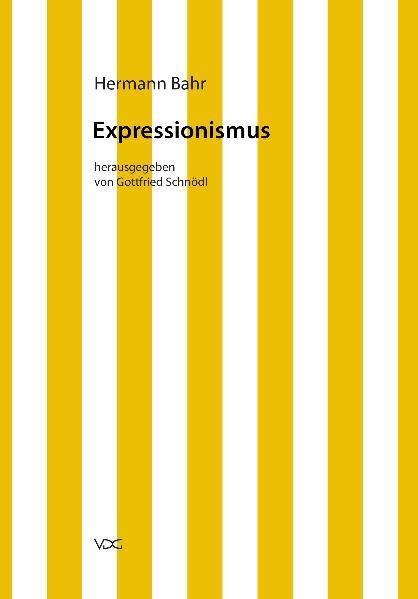 Cover-Bild Hermann Bahr / Expressionismus