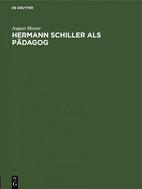 Cover-Bild Hermann Schiller als Pädagog