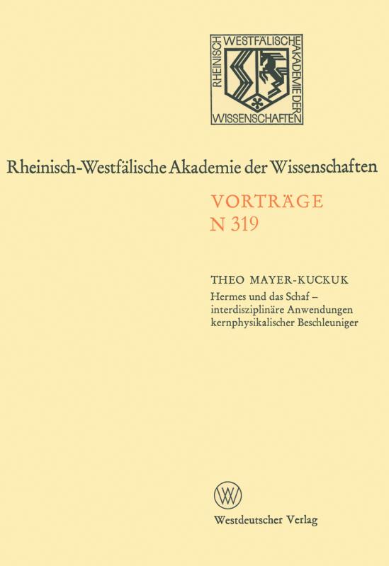 Cover-Bild Hermes und das Schaf — interdisziplinäre Anwendungen kernphysikalischer Beschleuniger