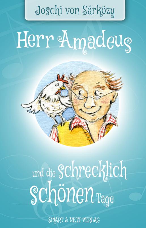 Cover-Bild Herr Amadeus und die schrecklich schönen Tage