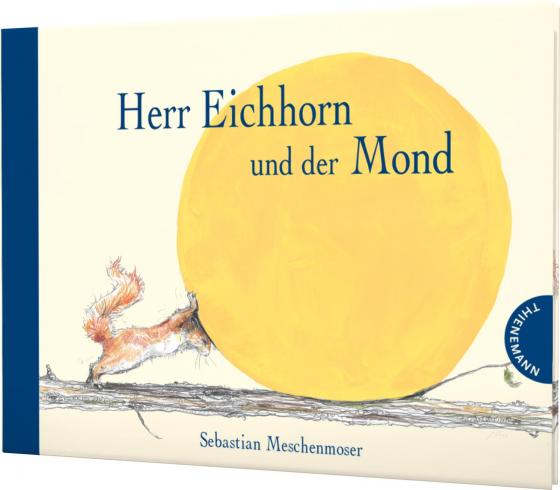 Cover-Bild Herr Eichhorn: Herr Eichhorn und der Mond