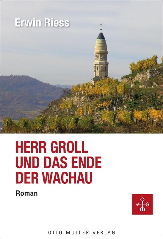 Cover-Bild Herr Groll und das Ende der Wachau