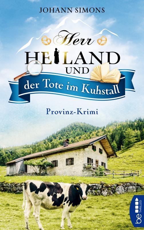 Cover-Bild Herr Heiland und der Tote im Kuhstall
