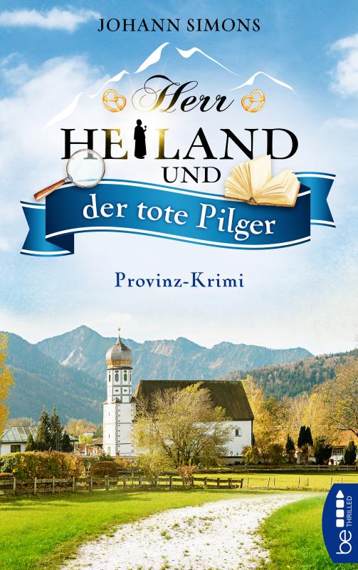 Cover-Bild Herr Heiland und der tote Pilger