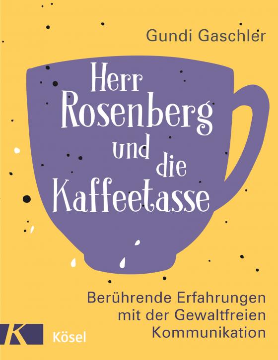 Cover-Bild Herr Rosenberg und die Kaffeetasse