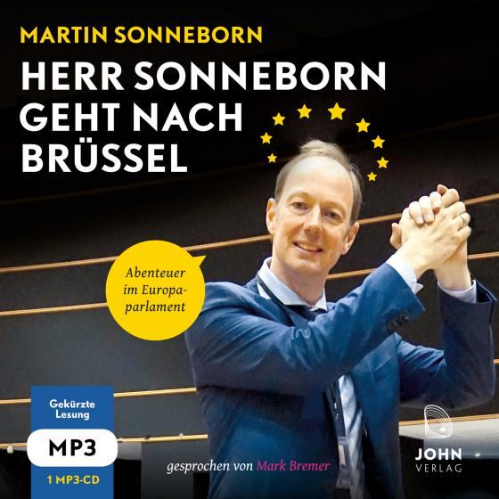 Cover-Bild Herr Sonneborn geht nach Brüssel: Abenteuer im Europaparlament