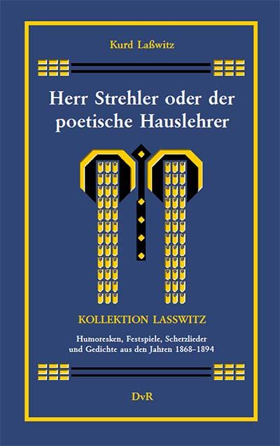 Cover-Bild Herr Strehler oder der poetische Hauslehrer