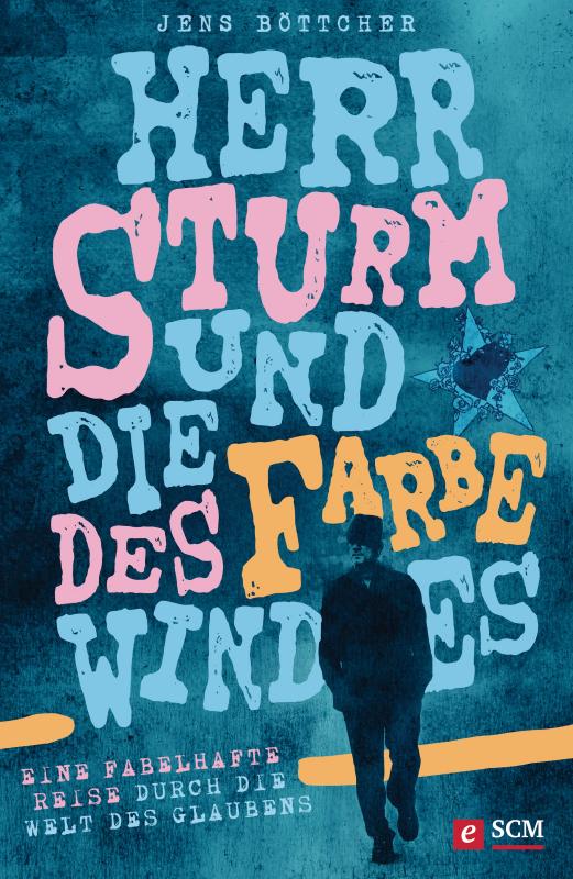 Cover-Bild Herr Sturm und die Farbe des Windes